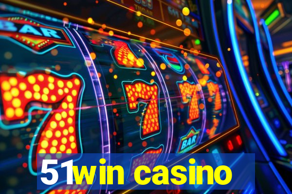 51win casino